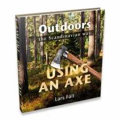 Casström Lars Fält Book Outdoors The Scandinavian Way Using An Axe 601121